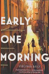 Early One Morning by Virginia Baily